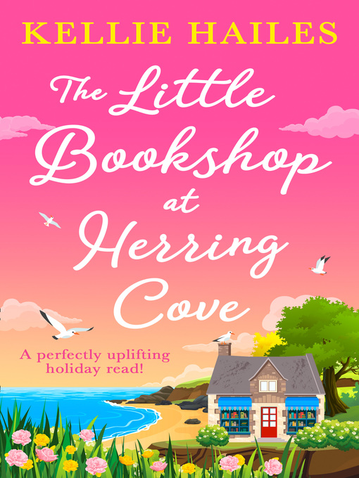 Title details for The Little Bookshop at Herring Cove by Kellie Hailes - Wait list